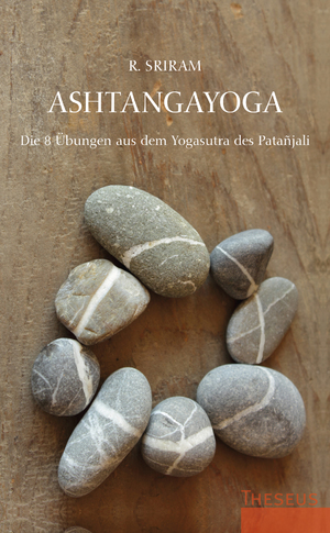 ISBN 9783958834958: Ashtangayoga – Die 8 Übungen aus dem Yogasutra des Patañjali