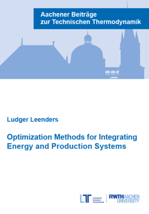 ISBN 9783958864450: Optimization Methods for Integrating Energy and Production Systems