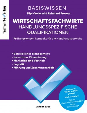 ISBN 9783958872943: Wirtschaftsfachwirte: Handlungsspezifische Qualifikationen / BasisWissen