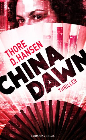 ISBN 9783958900455: China Dawn