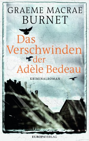 ISBN 9783958901254: Das Verschwinden der Adèle Bedeau