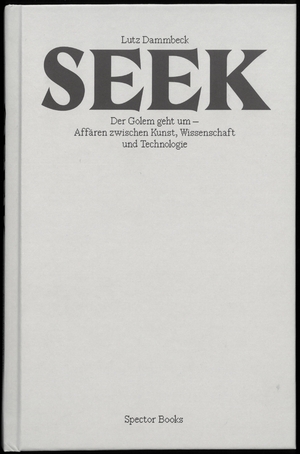 ISBN 9783959057141: Lutz Dammbeck: Seek