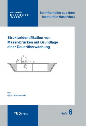 ISBN 9783959080705: Strukturidentifikation von Massivbrücken auf Grundlage einer Dauerüberwachung