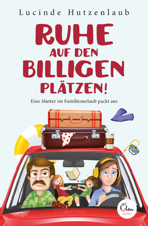 gebrauchtes Buch – Lucinde Hutzenlaub – Ruhe auf den billigen Plätzen