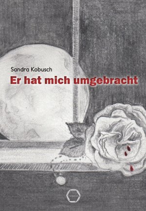 ISBN 9783959150125: Er hat mich umgebracht