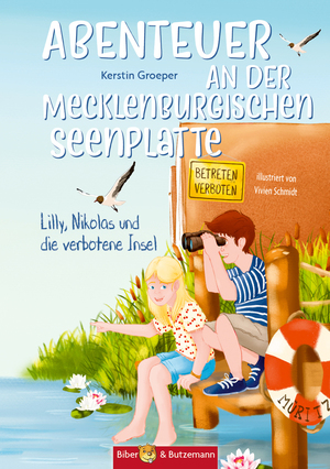 ISBN 9783959160575: Abenteuer an der Mecklenburgischen Seenplatte - Lilly und Nikolas und die verbotene Insel - Ein spannendes Ferienabenteuer an der Mecklenburgischen Seenplatte