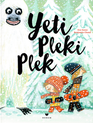 ISBN 9783959390194: Yeti Pleki Plek | Eva Susso | Buch | mit Blindprägung | 32 S. | Deutsch | 2015 | Bohem Press Ag | EAN 9783959390194