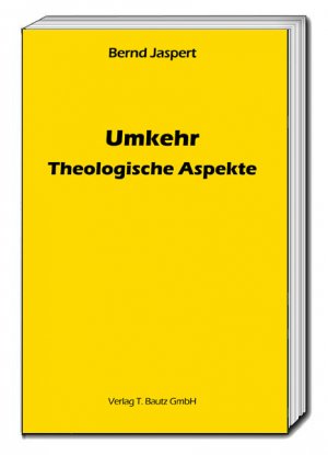 ISBN 9783959482301: Umkehr : theologische Aspekte.