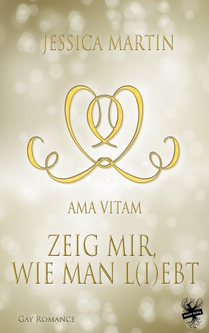 ISBN 9783959491853: Ama Vitam – Zeig mir, wie man l(i)ebt