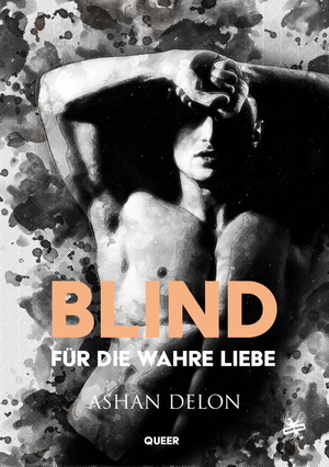 ISBN 9783959493932: Blind für die wahre Liebe