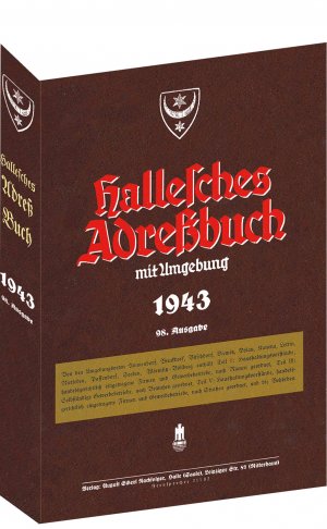 ISBN 9783959661843: Hallesches Adreßbuch mit Umgebung 1943