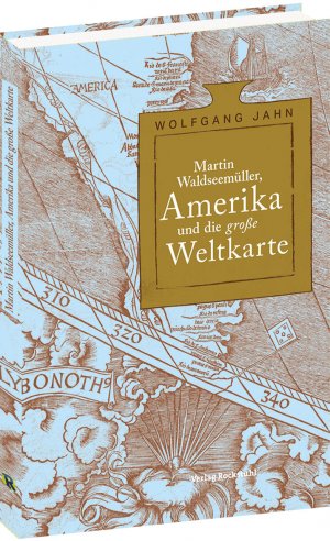 ISBN 9783959667517: Martin Waldseemüller, Amerika und die große Weltkarte