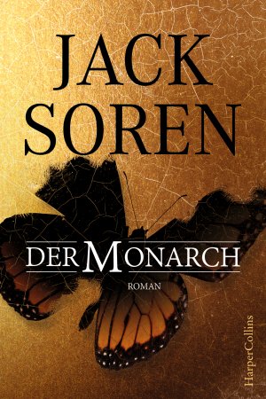 ISBN 9783959670142: Der Monarch Soren, Jack and Mewes, Marco