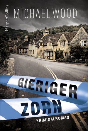 gebrauchtes Buch – Michael Wood – Gieriger Zorn