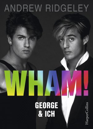 ISBN 9783959673884: WHAM! George & ich