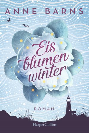 gebrauchtes Buch – Anne Barns – Eisblumenwinter