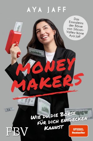 ISBN 9783959720229: MONEYMAKERS – Wie du die Börse für dich entdecken kannst