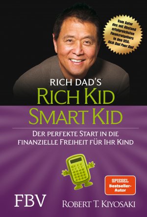 ISBN 9783959721219: Rich Kid Smart Kid - Der perfekte Start in die finanzielle Freiheit für Ihr Kind