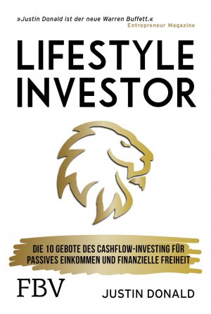 ISBN 9783959724814: Lifestyle-Investor - Die 10 Gebote des Cashflow-Investing für passives Einkommen und finanzielle Freiheit