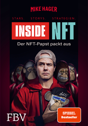 ISBN 9783959726672: Inside NFT: Stars, Storys, Strategien - Der NFT-Papst packt aus