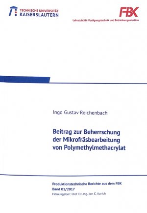 ISBN 9783959740425: Beitrag zur Beherrschung der Mikrofräsbearbeitung von Polymethylmethacrylat