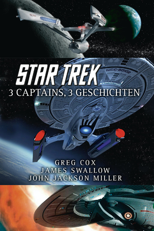 ISBN 9783959813846: Star Trek - 3 Captains, 3 Geschichten