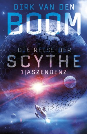 ISBN 9783959815277: Die Reise der Scythe 1