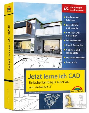 ISBN 9783959822428: Jetzt lerne ich CAD - Einstieg in AutoCAD und AutoCAD LT