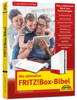 gebrauchtes Buch – Wolfram Gieseke – Die ultimative FRITZ!Box-Bibel - das Praxisbuch