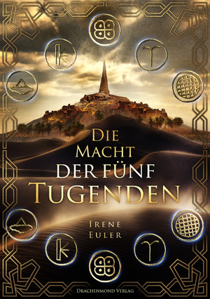 ISBN 9783959913621: Die Macht der fünf Tugenden