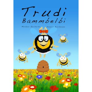 ISBN 9783960148258: Trudi Bammbelbi