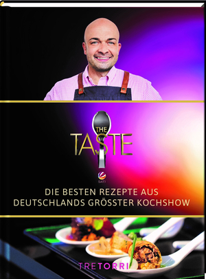 gebrauchtes Buch – The Taste - Die besten Rezepte aus Deutschlands größter Kochshow - Das Siegerbuch Staffel 8