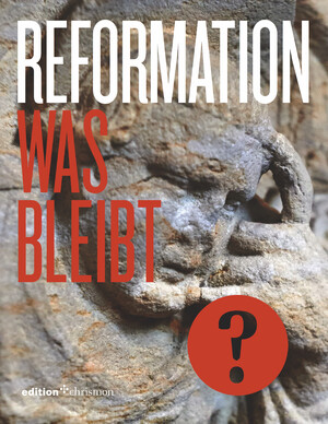 gebrauchtes Buch – Claussen, Johann Hinrich – Reformation 2017 – Eine Bilanz: Reformation. Was bleibt?