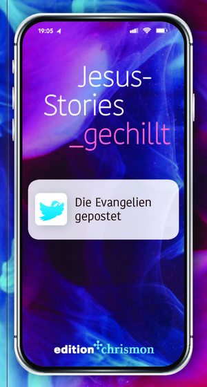 ISBN 9783960383376: Jesus-Stories_gechillt - Die Evangelien gepostet