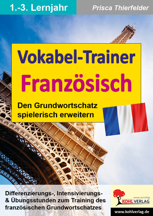 ISBN 9783960401650: Vokabel-Trainer Französisch – Den Grundwortschatz spielerisch erweitern