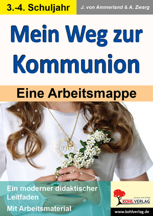 ISBN 9783960404521: Mein Weg zur Kommunion – Eine Arbeitsmappe