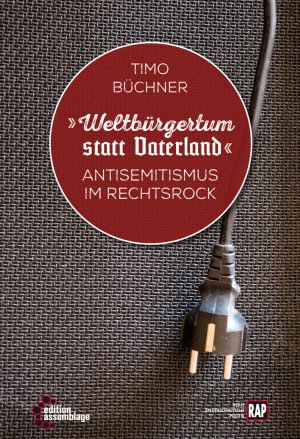 ISBN 9783960420330: Weltbürgertum statt Vaterland – Antisemitismus im RechtsRock