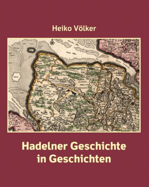 ISBN 9783960450870: Hadelner Geschichte in Geschichten