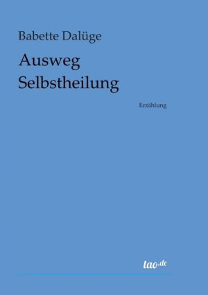 ISBN 9783960518402: Ausweg Selbstheilung