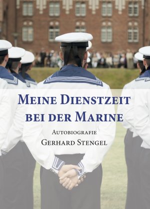 ISBN 9783960860921: Meine Dienstzeit bei der Marine