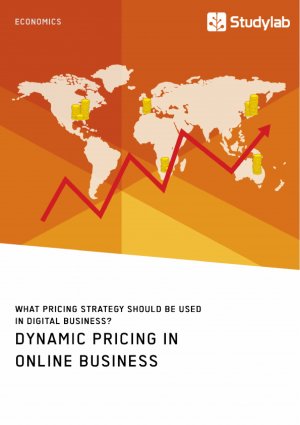 ISBN 9783960953296: Dynamic Pricing in Online Business. What Pricing Strategy Should Be Used in Digital Business?