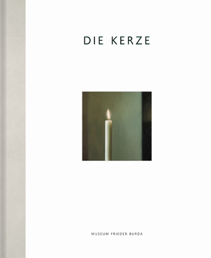 ISBN 9783960980339: Die Kerze. Ein Motiv in der zeitgenössischen Kunst.