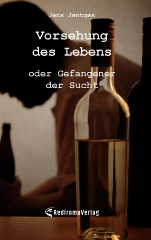 ISBN 9783961038756: Vorsehung des Lebens - oder Gefangener der Sucht