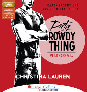 ISBN 9783961080137: Dirty Rowdy Thing - Weil ich dich will - Wild Seasons - Teil 02.