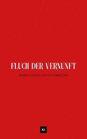 ISBN 9783961115181: Fluch der Vernunft – Roman