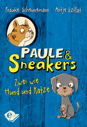 ISBN 9783961290734: Paule & Sneakers (Band 1) - Zwei wie Hund und Katze