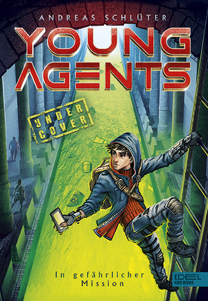 ISBN 9783961291441: Young Agents (Band 2) – In gefährlicher Mission – Spannende Agenten-Abenteuer für Jungen und Mädchen ab 11 Jahren