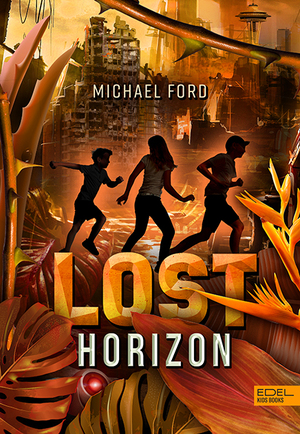 neues Buch – Michael Ford – Lost Horizon (Band 2)