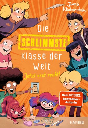 ISBN 9783961293964: Die schlimmste Klasse der Welt (Band 3) – Jetzt erst recht! – Spritzig-freches Kinderbuch mit vielen lustigen Illustrationen für Kinder ab 10 Jahren