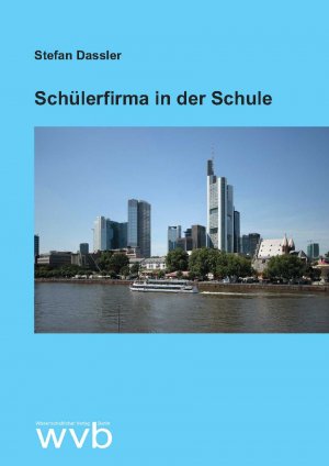 ISBN 9783961381609: Schülerfirma in der Schule